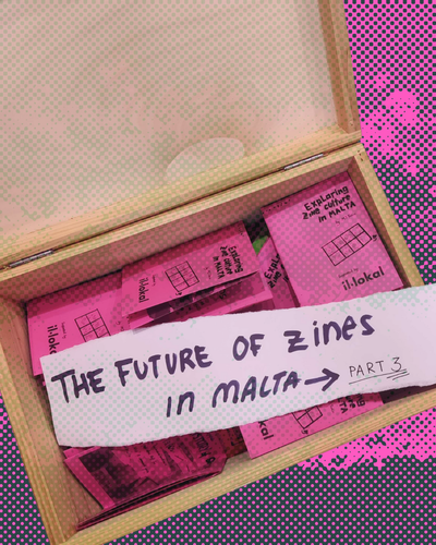 The future of zines in Malta